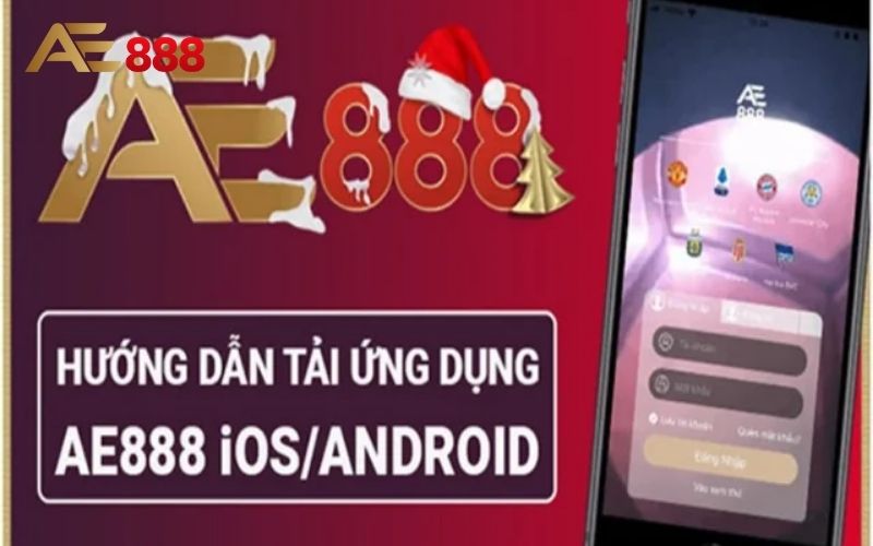 Tải App Ae888: Tải App Ae888 Miễn Phí Trên Android Và IOS 3 Tải App Ae888: Tải App Ae888 Miễn Phí Trên Android Và IOS